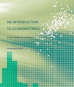 An Introduction to Econometrics A Self–Contained Approach