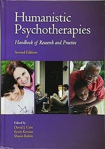Humanistic Psychotherapies Handbook of Research and Practice