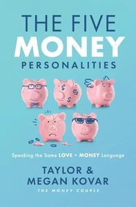 The Five Money Personalities Speaking the Same Love and Money Language