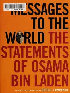 Messages to the World The Statements of Osama Bin Laden