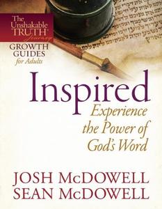 Inspired Experience the Power of God’s Word