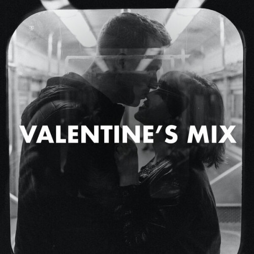 Various Artists - Valentine's Mix (2024)