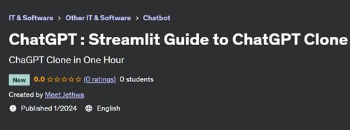 ChatGPT – Streamlit Guide to ChatGPT Clone