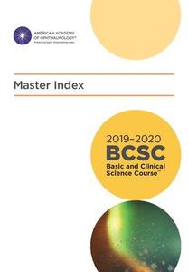 2019–2020 BCSC (Basic and Clinical Science Course), Master index