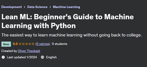Lean ML – Beginner’s Guide to Machine Learning with Python