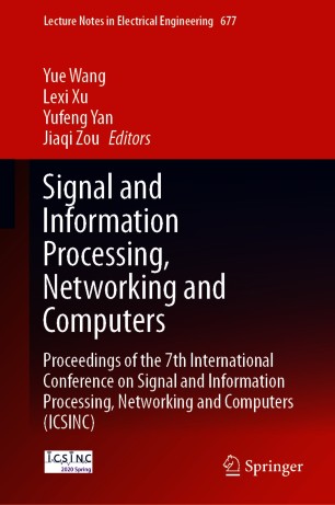 Signal and Information Processing, Networking and Computers (2024)