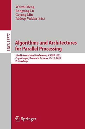 Algorithms and Architectures for Parallel Processing (2024)
