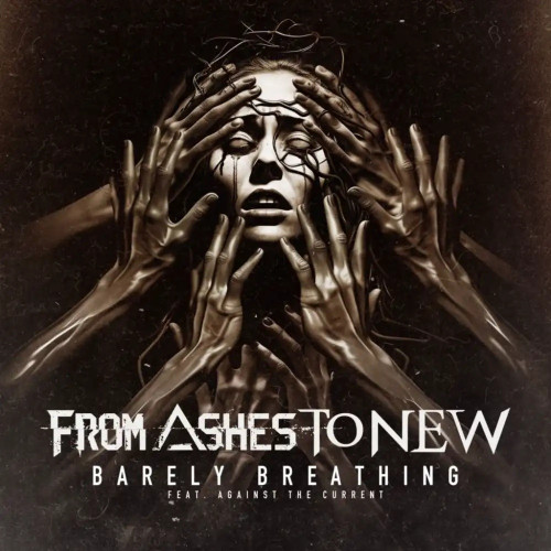 From Ashes to New - Barely Breathing (feat. Against The Current) (Single) (2024)
