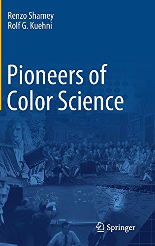 Pioneers of Color Science (2024)