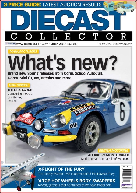 Diecast Collector Issue 317 2024-03