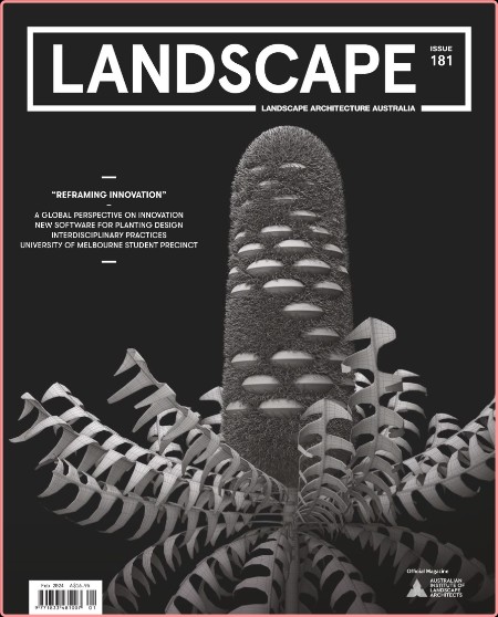 Landscape Architecture AU Issue 181 2024-02