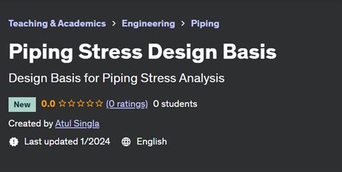 Piping Stress Design Basis