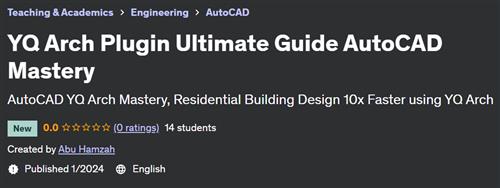 YQ Arch Plugin Ultimate Guide AutoCAD Mastery