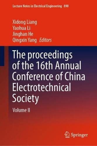 The proceedings of the 16th Annual Conference of China Electrotechnical Society Volume II (2024)