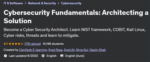 Cybersecurity Fundamentals – Architecting a Solution