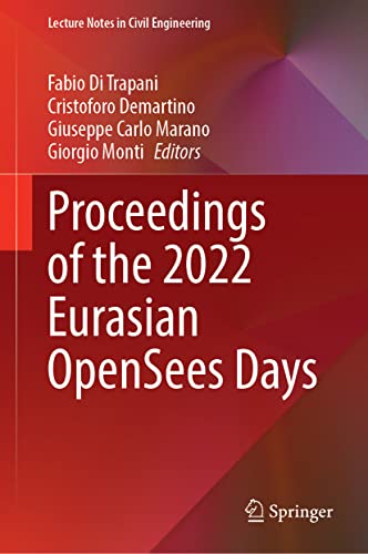 Proceedings of the 2022 Eurasian OpenSees Days (2024)