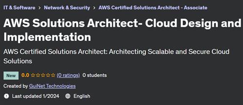 AWS Solutions Architect– Cloud Design and Implementation