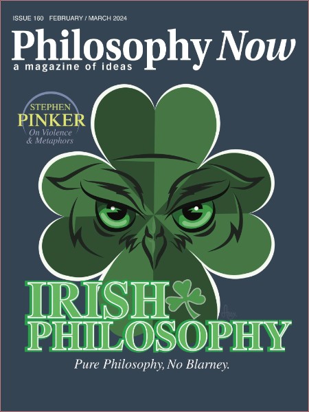 Philosophy Now Issue 160 2024-02-03