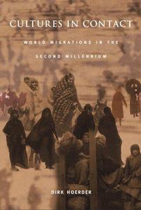 Cultures in Contact World Migrations in the Second Millennium