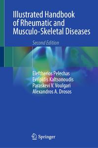 Illustrated Handbook of Rheumatic and Musculo–Skeletal Diseases (2nd Edition)