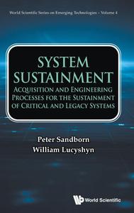System Sustainment Acquisition And Engineering Processes For The Sustainment Of Critical And Legacy Systems