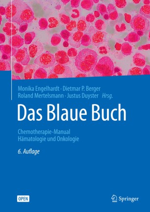Das Blaue Buch Chemotherapie-Manual Hämatologie und Onkologie (2024)