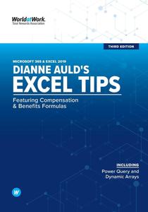Dianne Auld’s Excel Tips Featuring Compensation and Benefits Formulas Third Edition