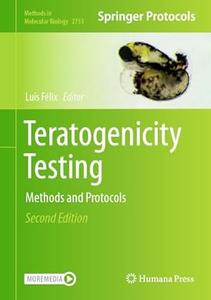 Teratogenicity Testing (2nd Edition)