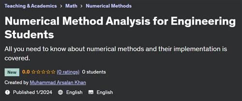 Numerical Method Analysis for Engineering Students