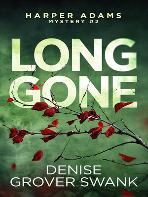 Long Gone by Denise Grover Swank