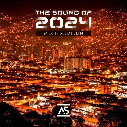 VA - The Sound of 2024 Mix 1: Medellín (2024) (MP3)