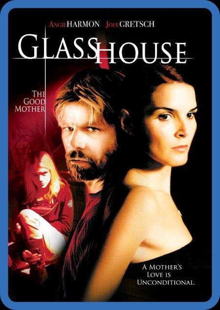 Glass House The Good MoTher (2006) 1080p [WEBRip] 5.1 YTS 5796fc154a4fe80e0548def0e5881f5a