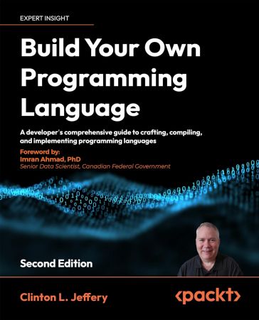 Build your own Programming Language - Second Edition