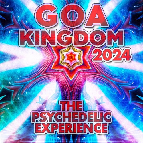 Goa Kingdom 2024 The Psychedelic Experience (2024)