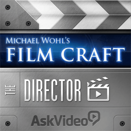 Film Craft - The Director