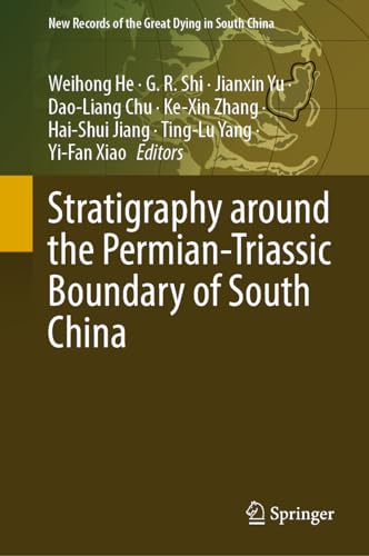 Stratigraphy Around the Permian-Triassic Boundary of South China