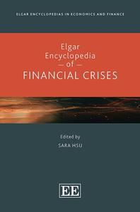 Elgar Encyclopedia of Financial Crises