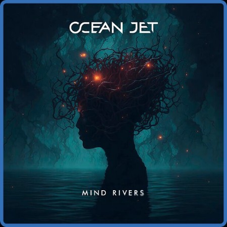 Ocean Jet - Mind Rivers (2024)