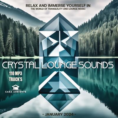VA - Crystal Lounge Sounds (2024) MP3