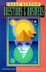 Franz Bardon Questions & Answers