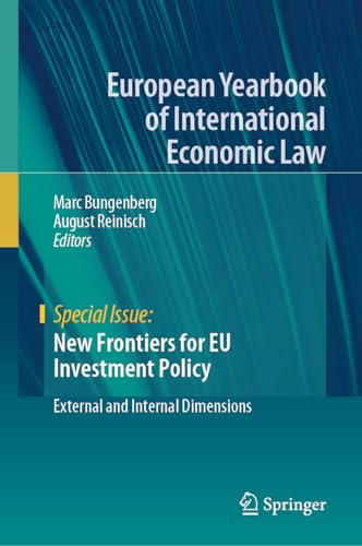 New Frontiers for EU Investment Policy External and Internal Dimensions