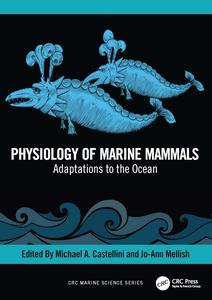 Physiology of Marine Mammals Adaptations to the Ocean