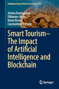 Smart Tourism-The Impact of Artificial Intelligence and Blockchain