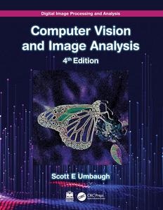Digital Image Processing and Analysis Computer Vision and Image Analysis, 4th Edition