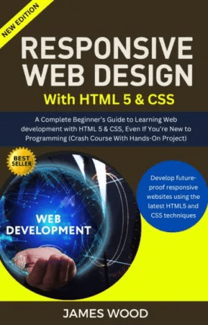 Responsive Web Design With Html 5 & Css by James wood