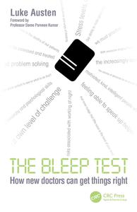 The Bleep Test How New Doctors Can Get Things Right