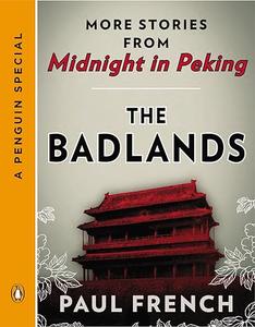 The Badlands More Stories from Midnight in Peking
