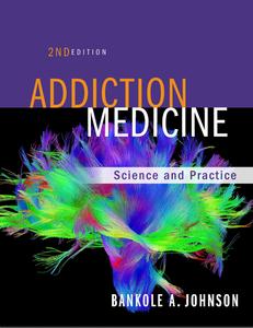 Addiction Medicine Science and Practice (2nd Edition)