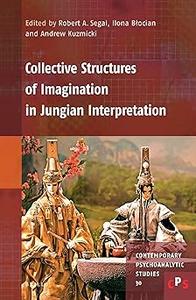 Collective Structures of Imagination in Jungian Interpretation