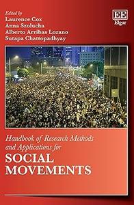 Handbook of Research Methods and Applications for Social Movements
